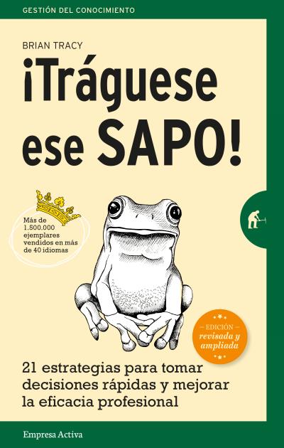 ¡Tráguese ese sapo! Edición revisada y ampliada