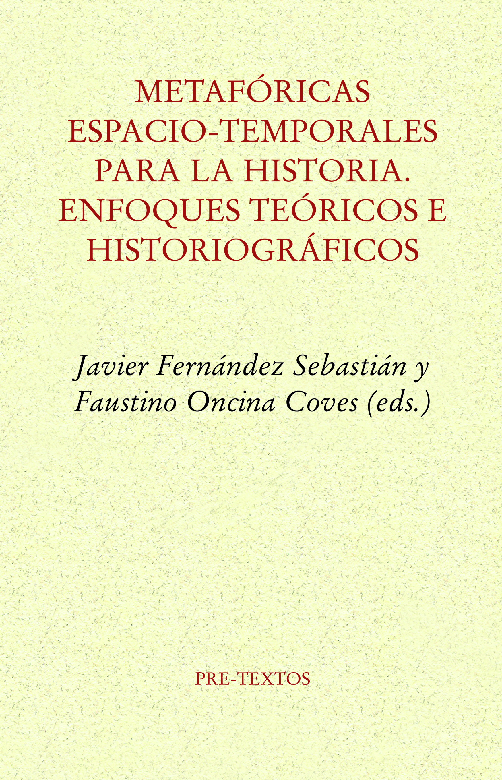 Metafóricas espacio-temporales para la historia