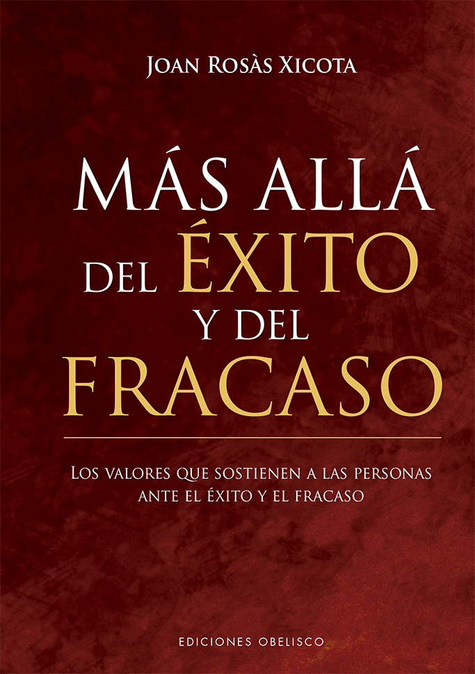 Más allá del éxito y del fracaso