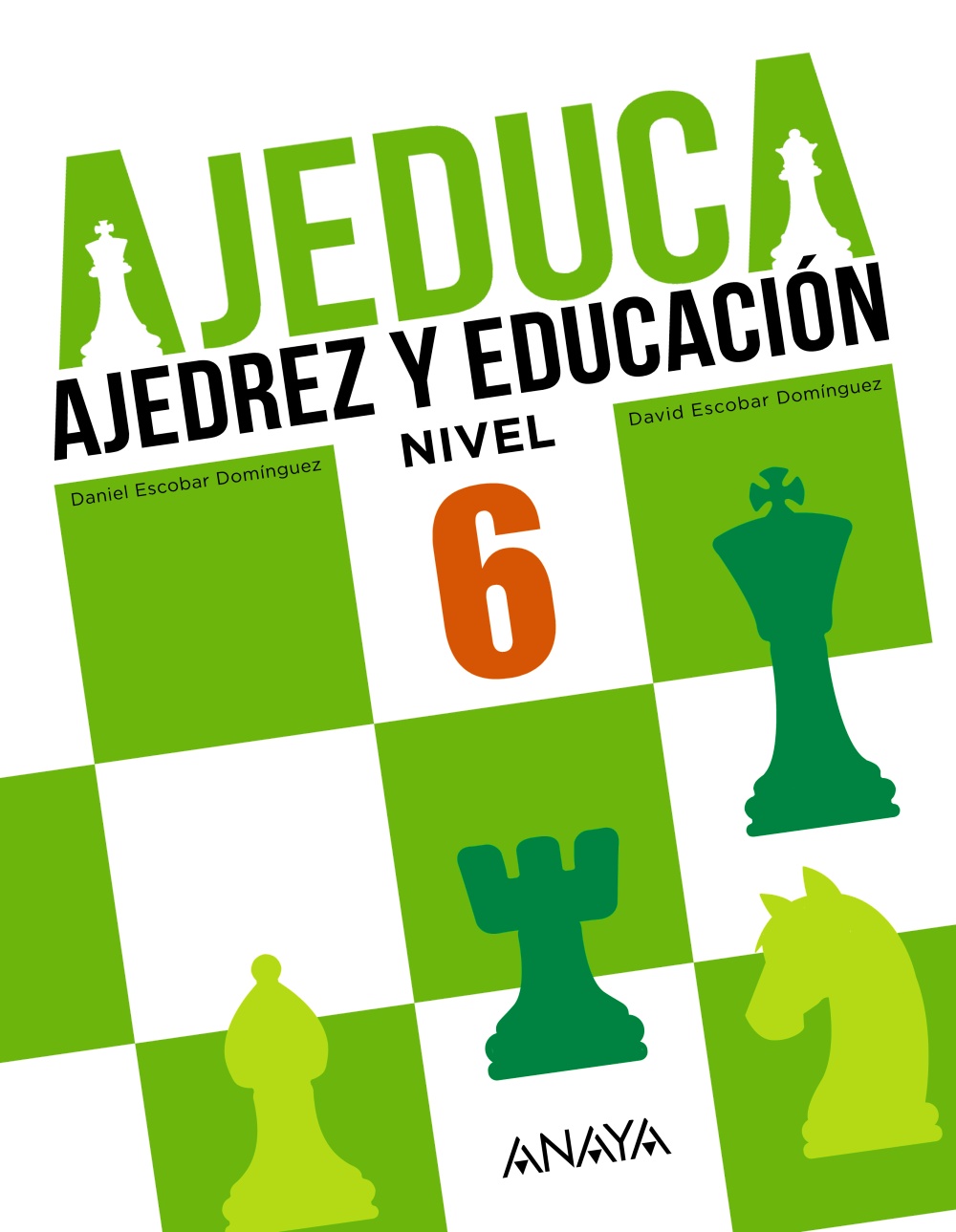 AJEDUCA. Educación Primaria. Nivel 6.