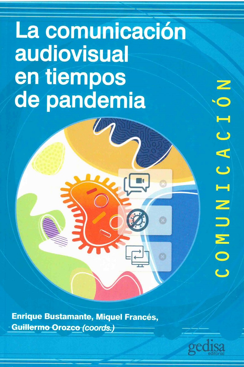 La comunicación audiovisual en tiempos de pandemia