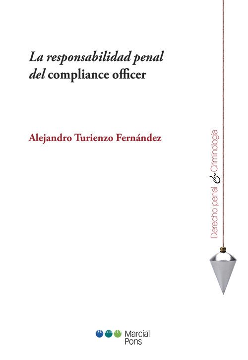 La responsabilidad penal del compliance officer