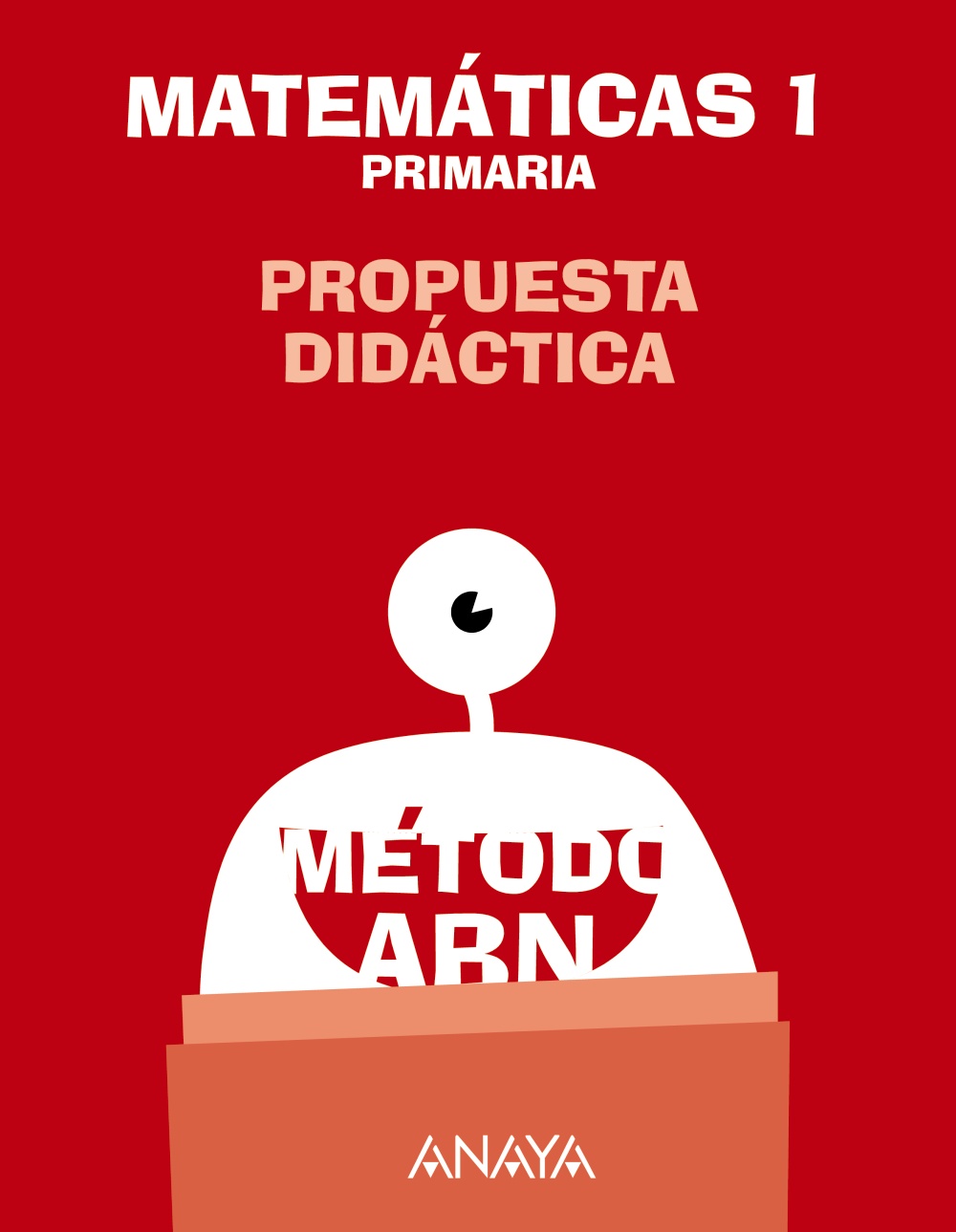 Matemáticas 1. Método ABN. Propuesta didáctica.