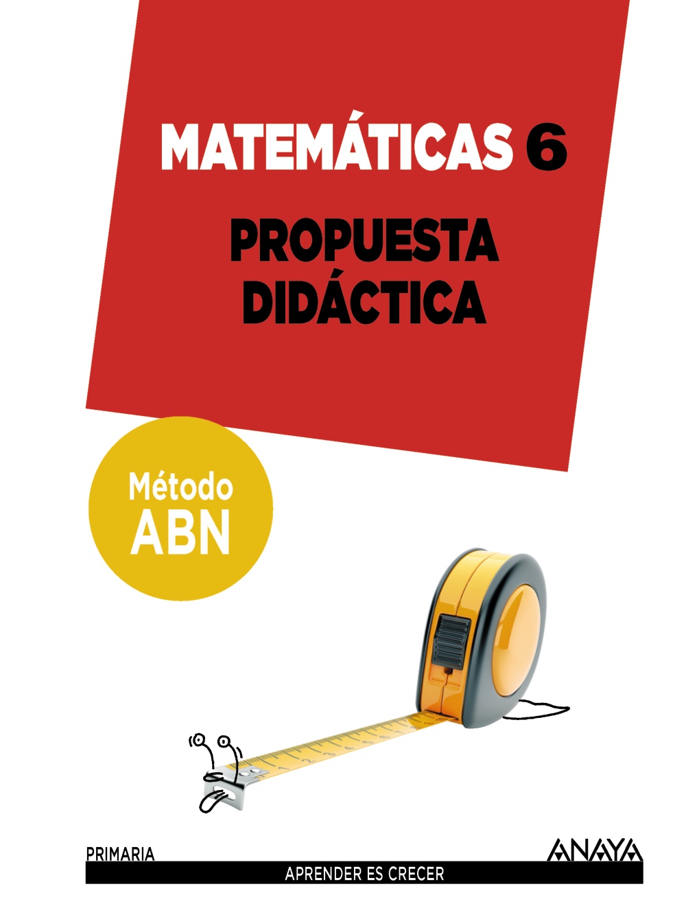 Matemáticas 6. Método ABN. Propuesta didáctica.