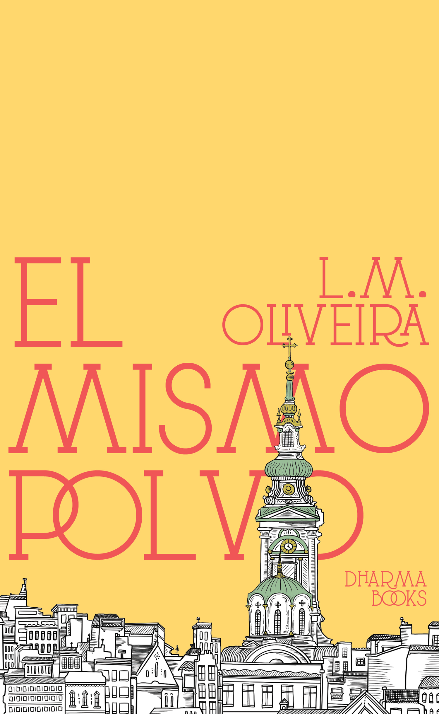 El mismo polvo