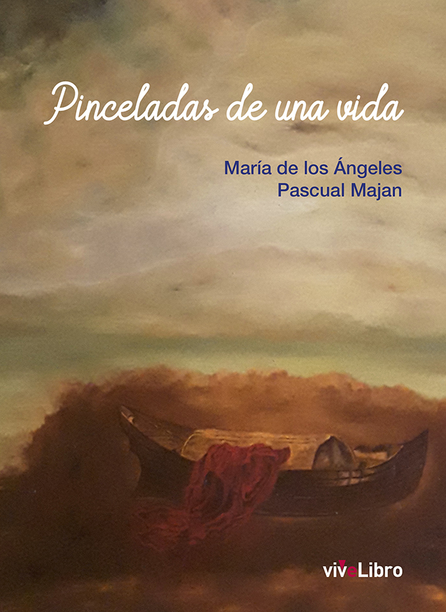 Pinceladas de una vida