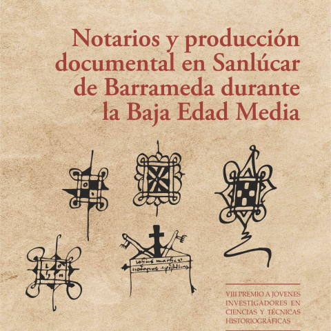Notarios y producción documental en Sanlúcar de Barrameda durante la Baja Edad Media