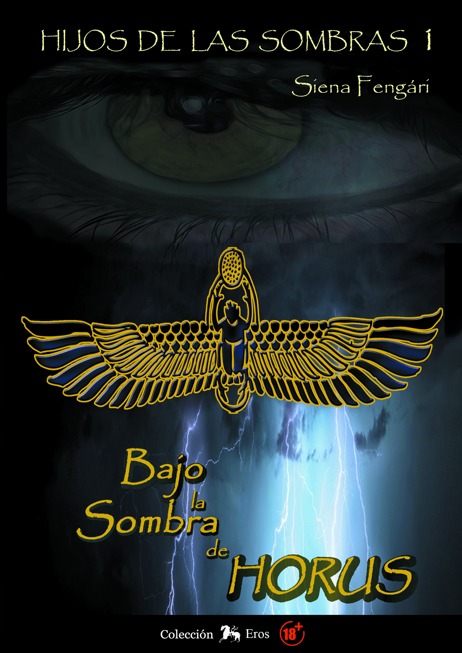 HIJOS DE LAS SOMBRAS - I