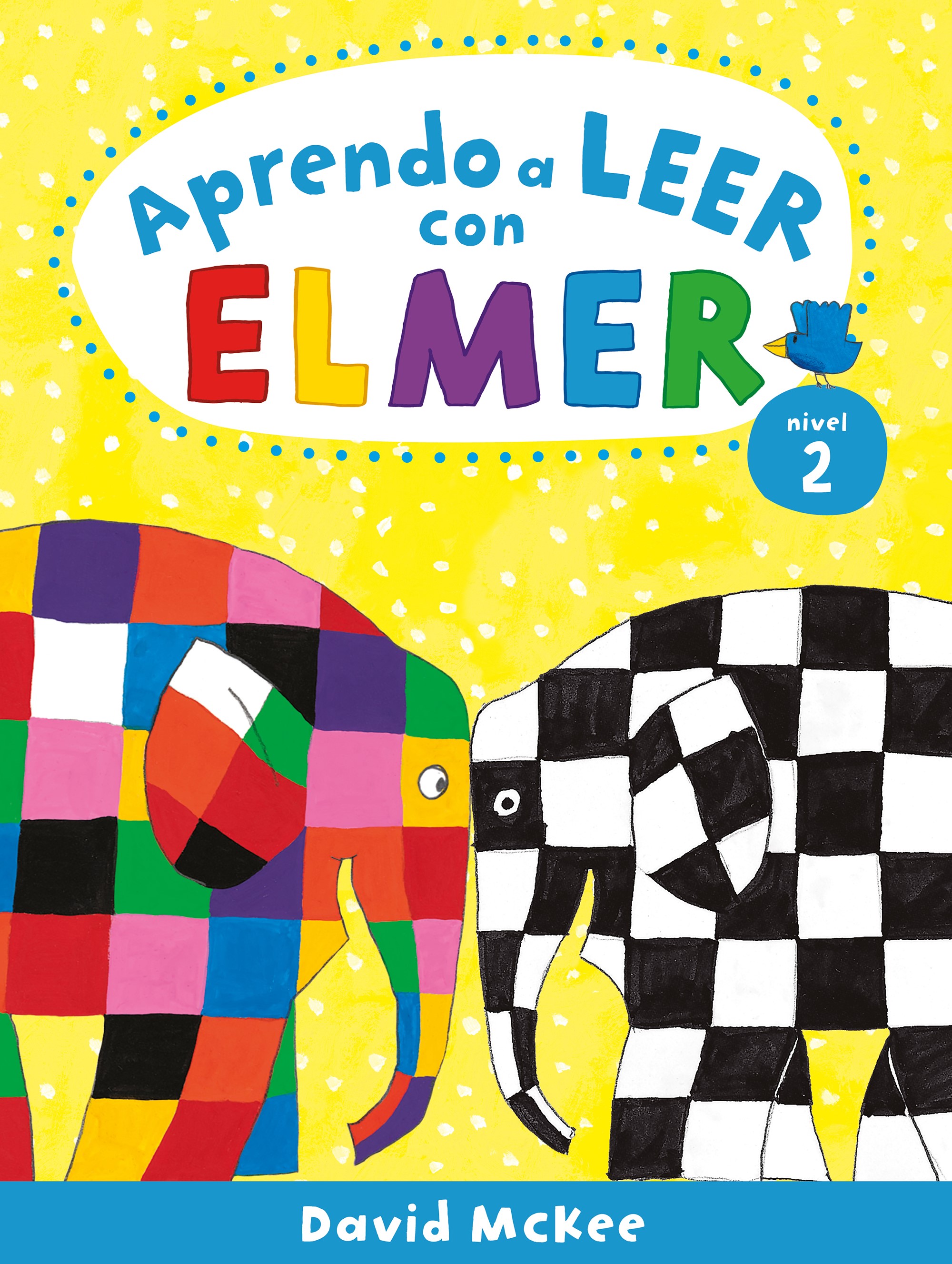 Elmer. Lectoescritura - Aprendo a leer con Elmer. Nivel 2