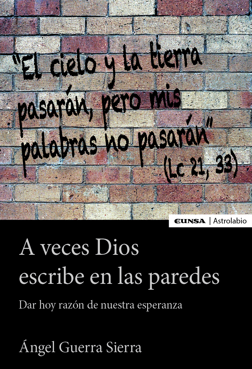 A veces Dios escribe en las paredes