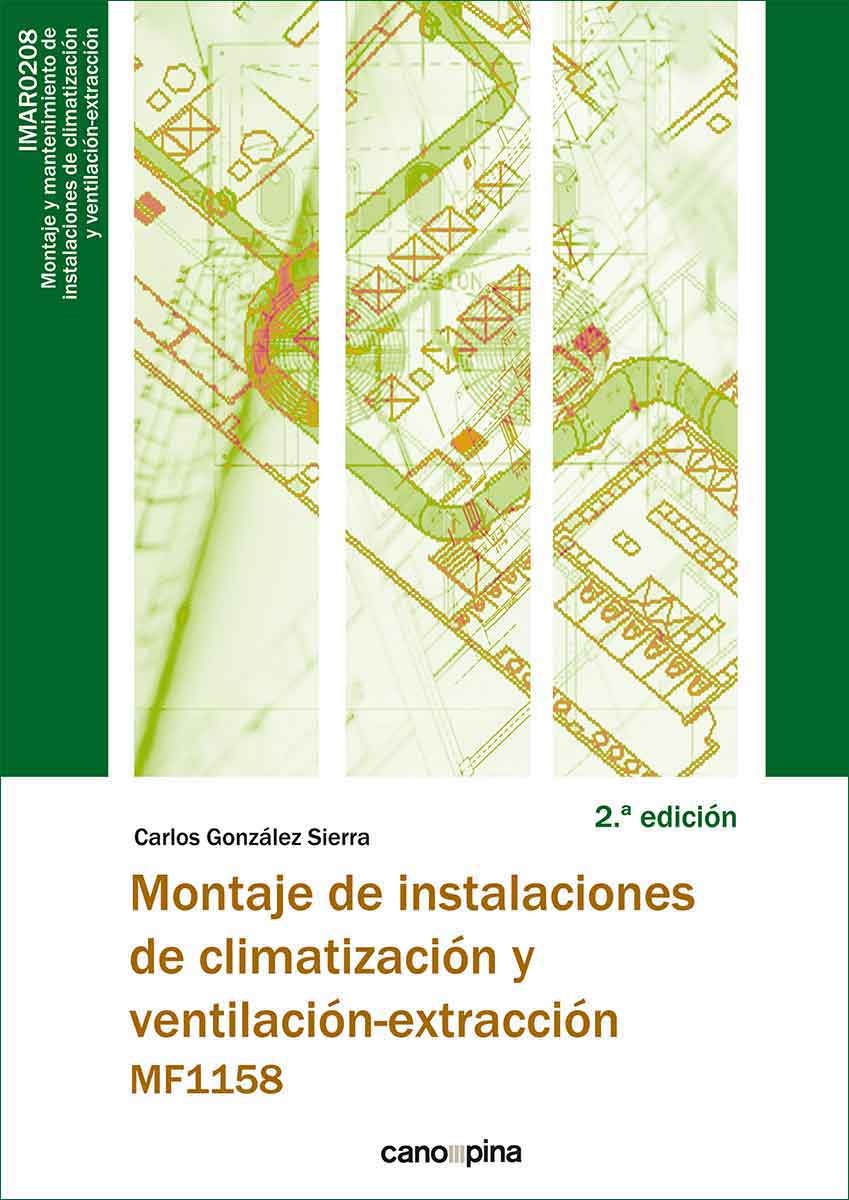 MF1158  Montaje de instalaciones de climatización y ventilación-extracción 2.ª edición