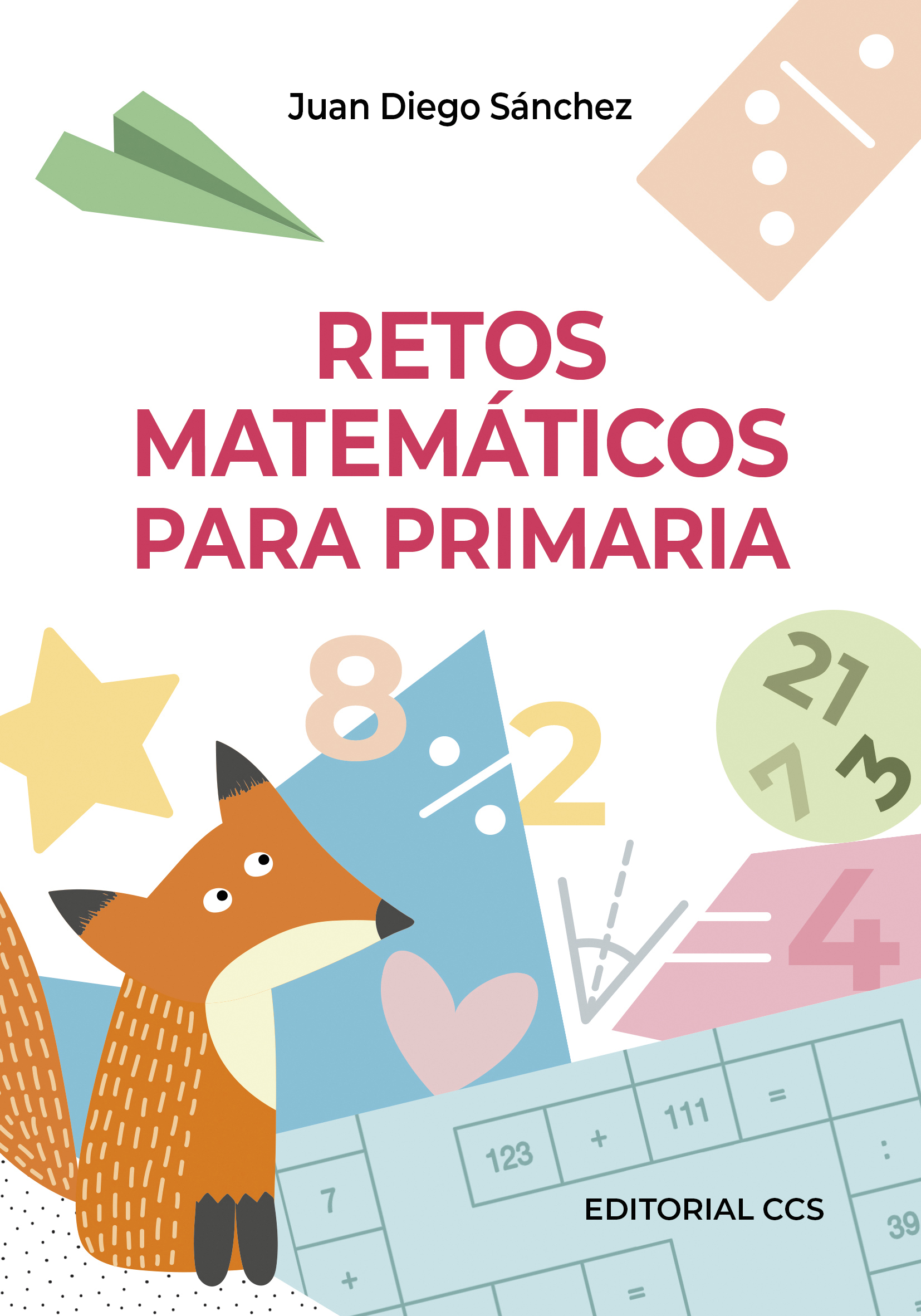Retos matemáticos para Primaria 