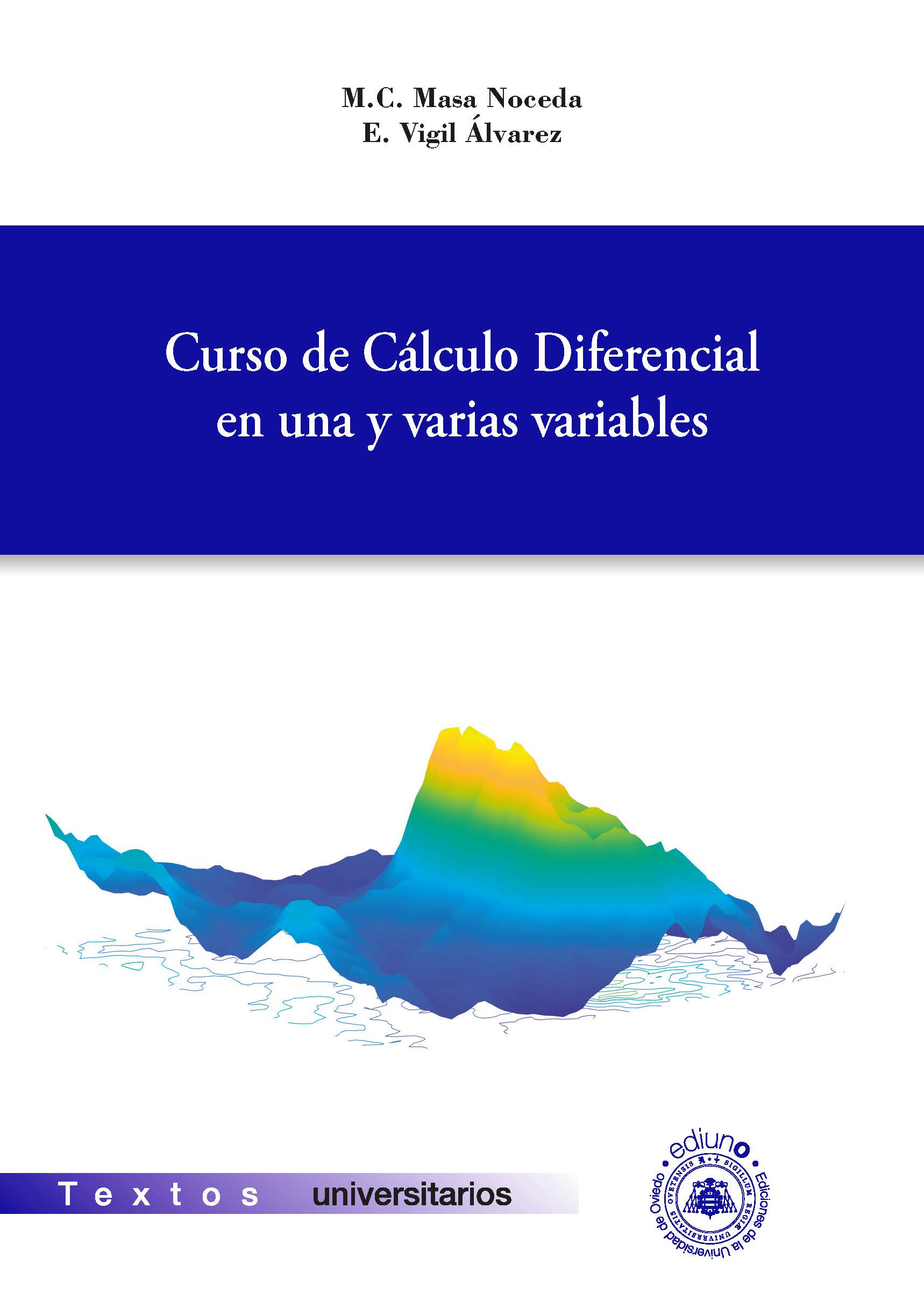 Curso de Cálculo Diferencial en una y varias variables