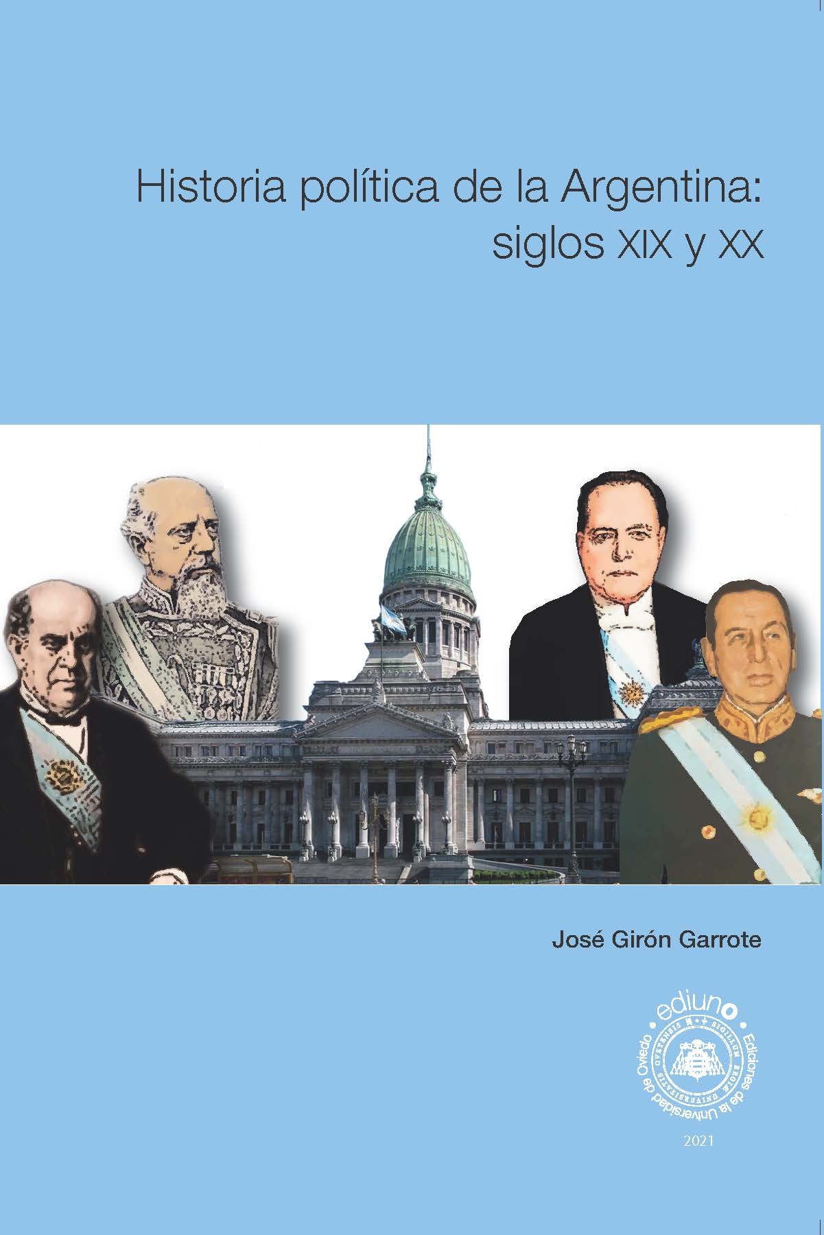 Historia política de la Argentina: siglos XIX y XX