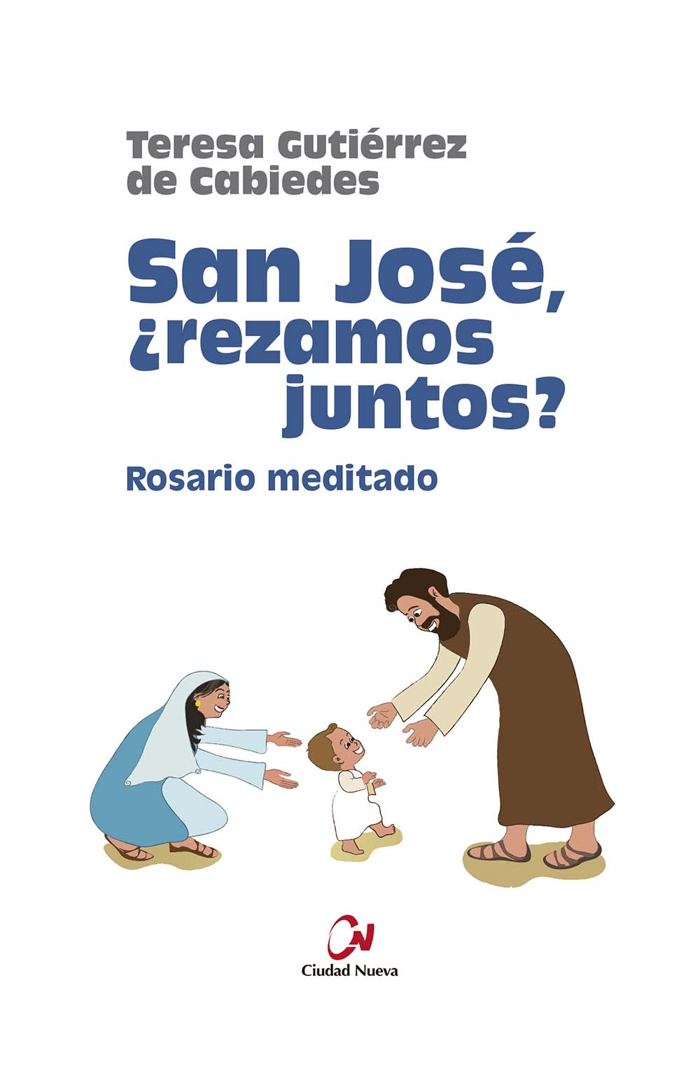 San José ¿Rezamos juntos? Rosario meditado