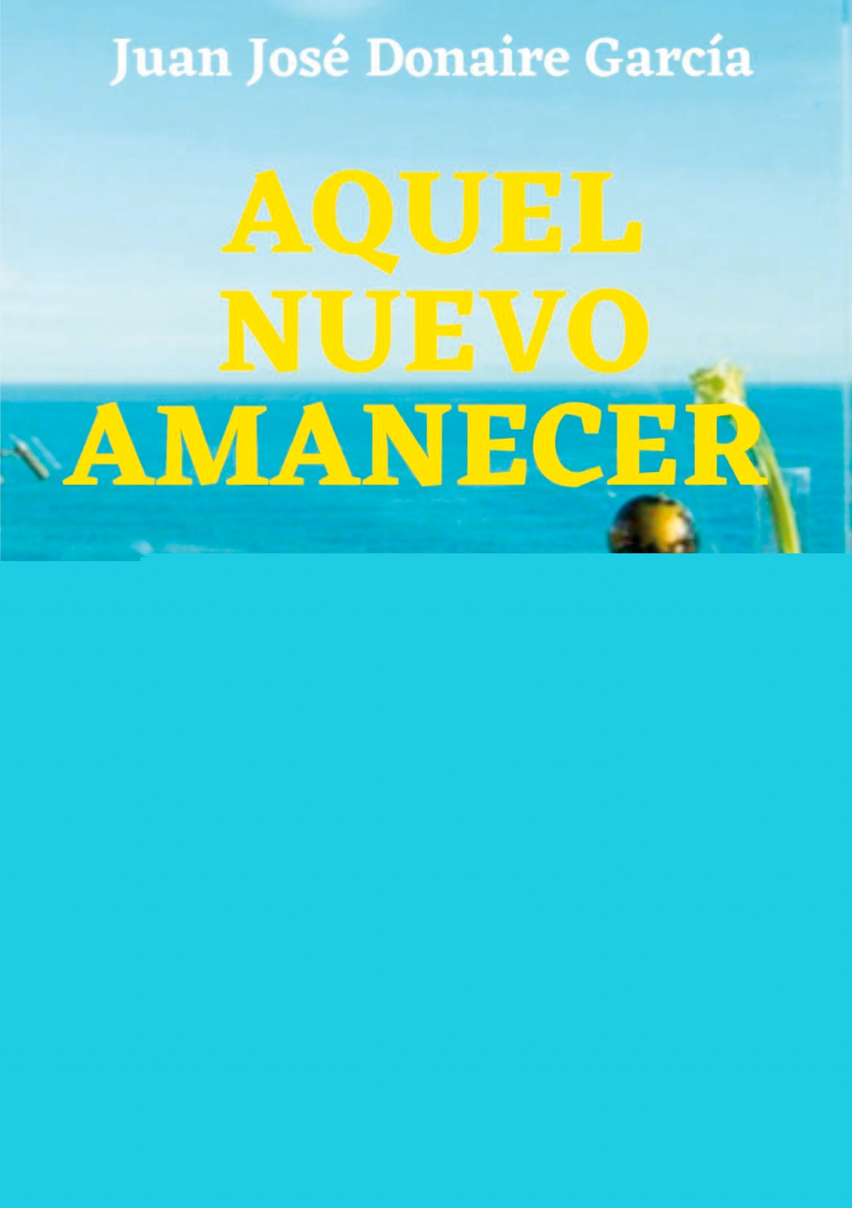 Aquel nuevo amanecer