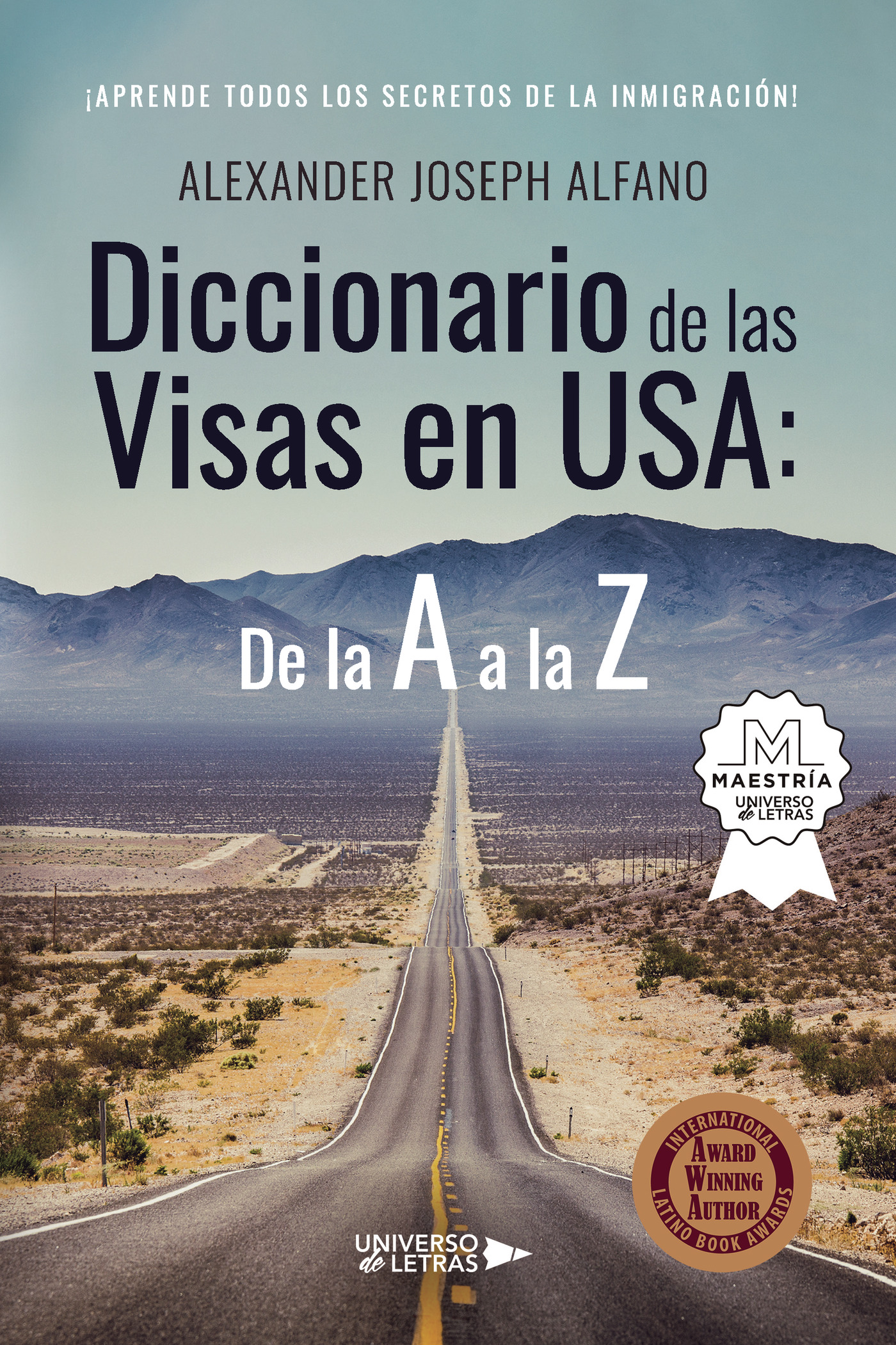Diccionario de las Visas en USA: De la A a la Z