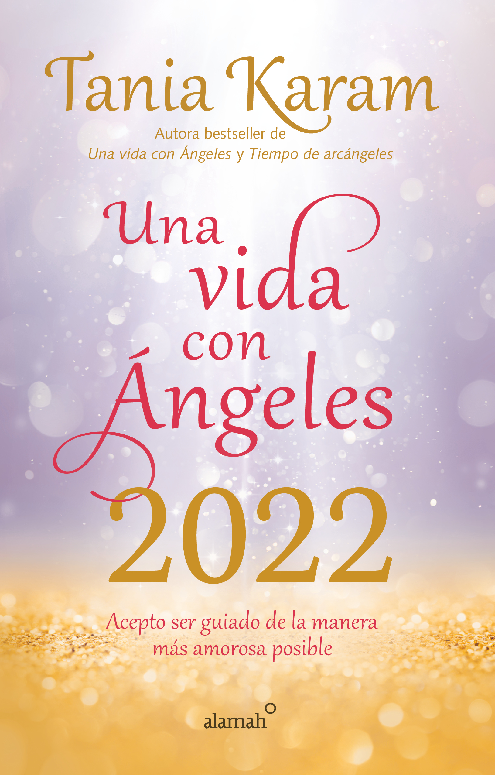 Libro Agenda Una vida con Ángeles 2022