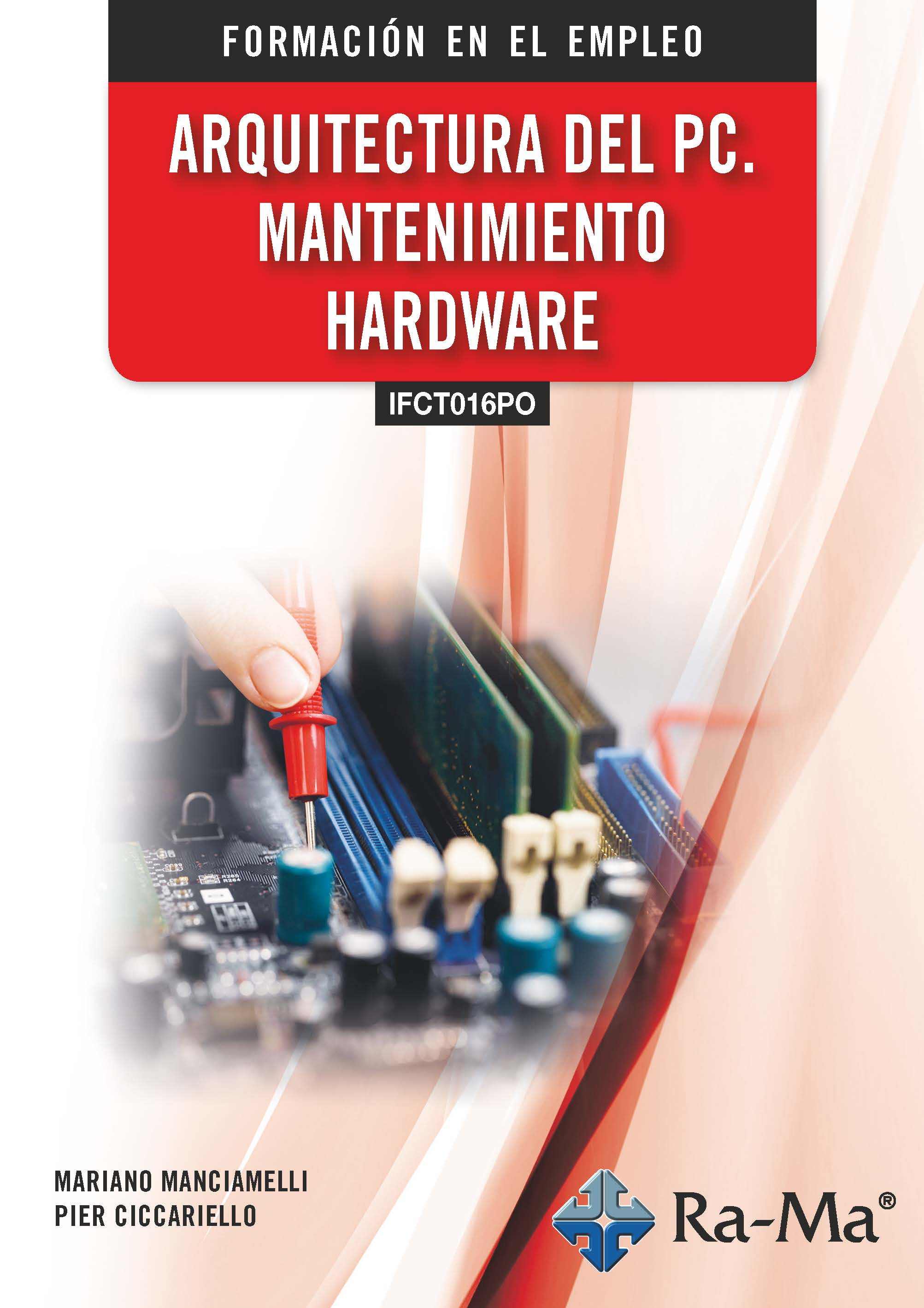 Ifct016po arquitectura del pc - mantenimiento hardware
