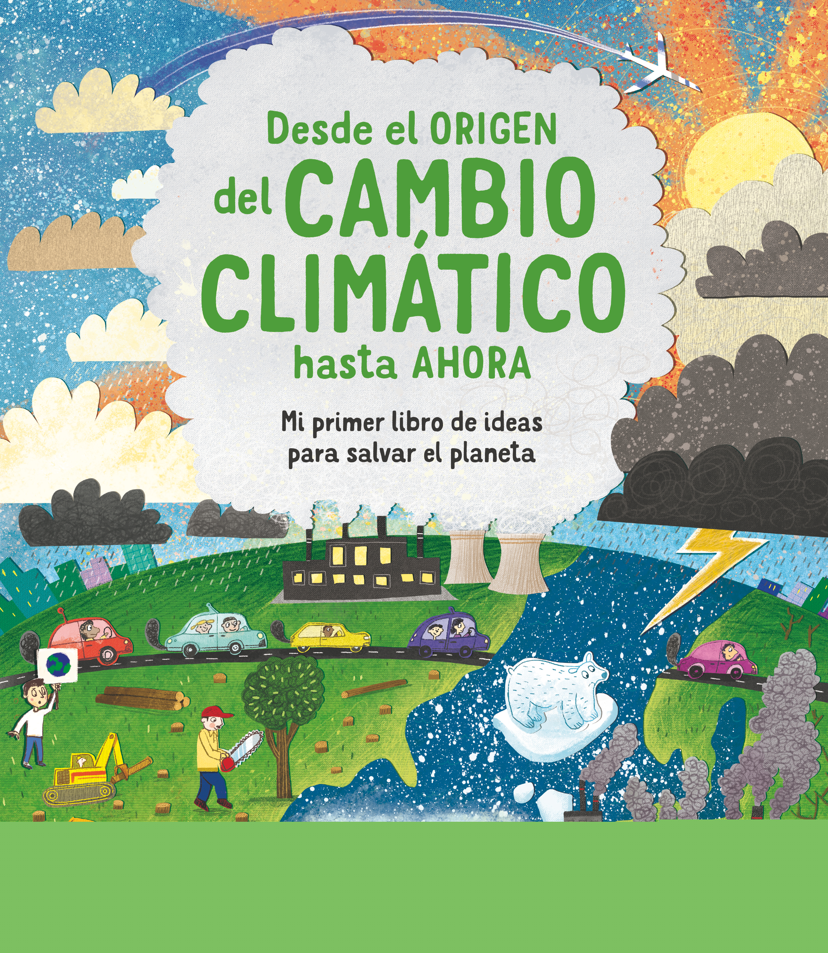 Desde el origen del cambio climático hasta ahora