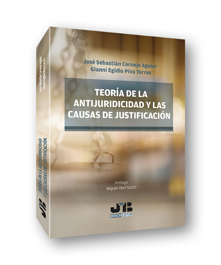 Teoría de la antijuridicidad y las causas de justificación