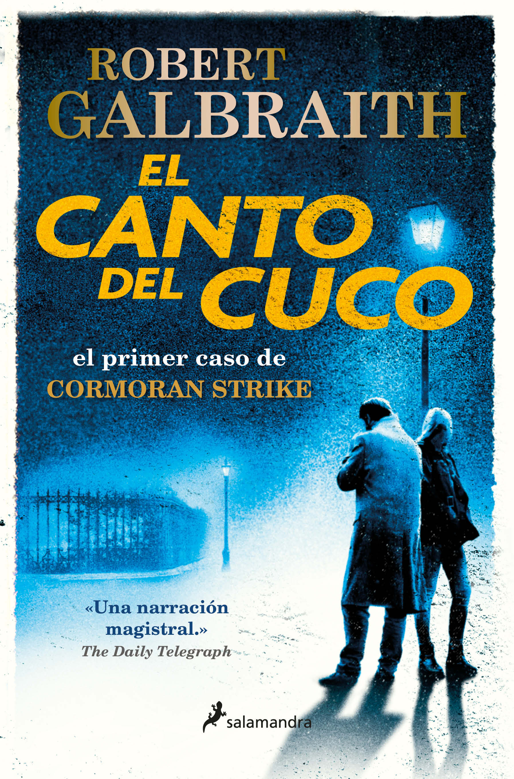 El canto del cuco ( Cormoran Strike 1 )