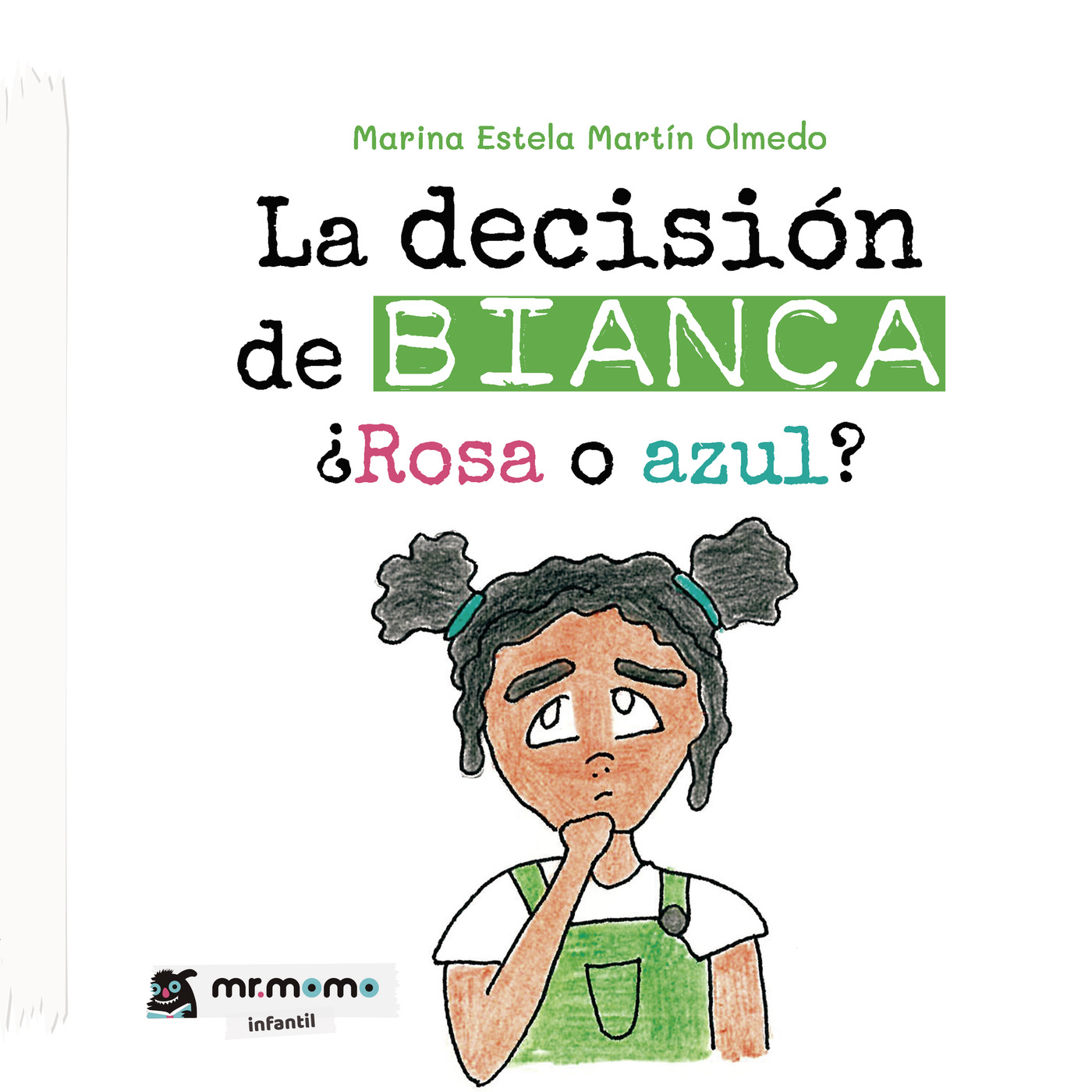 La decisión de Bianca