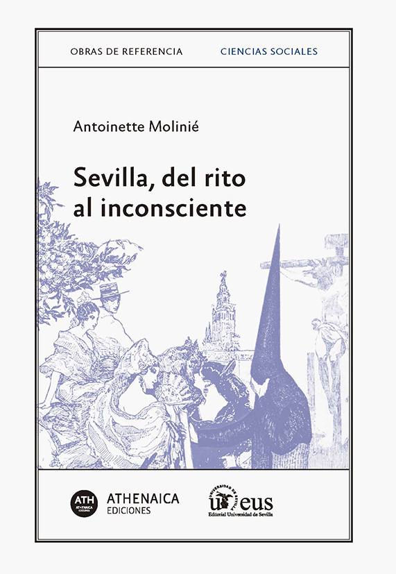 Sevilla, del rito al insconciente