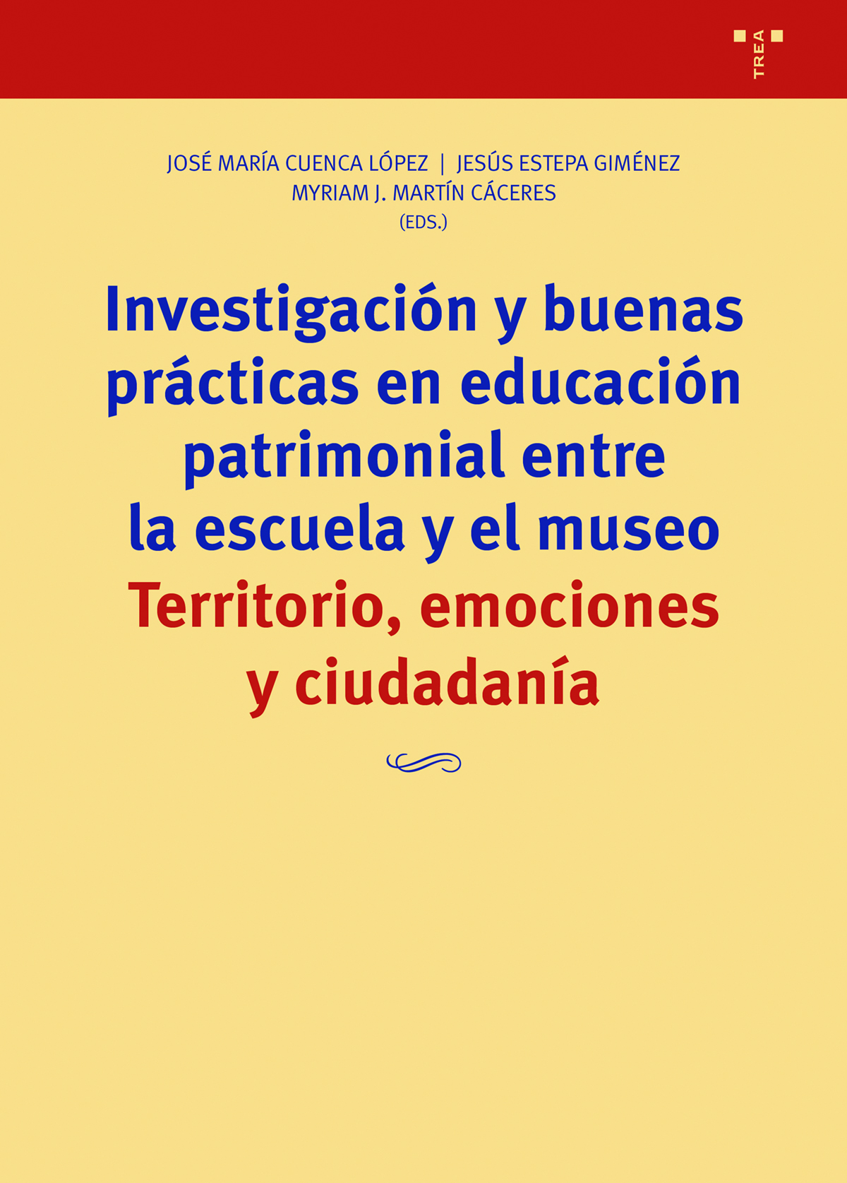 Investigación y buenas prácticas en educación patrimonial entre la escuela y el museo