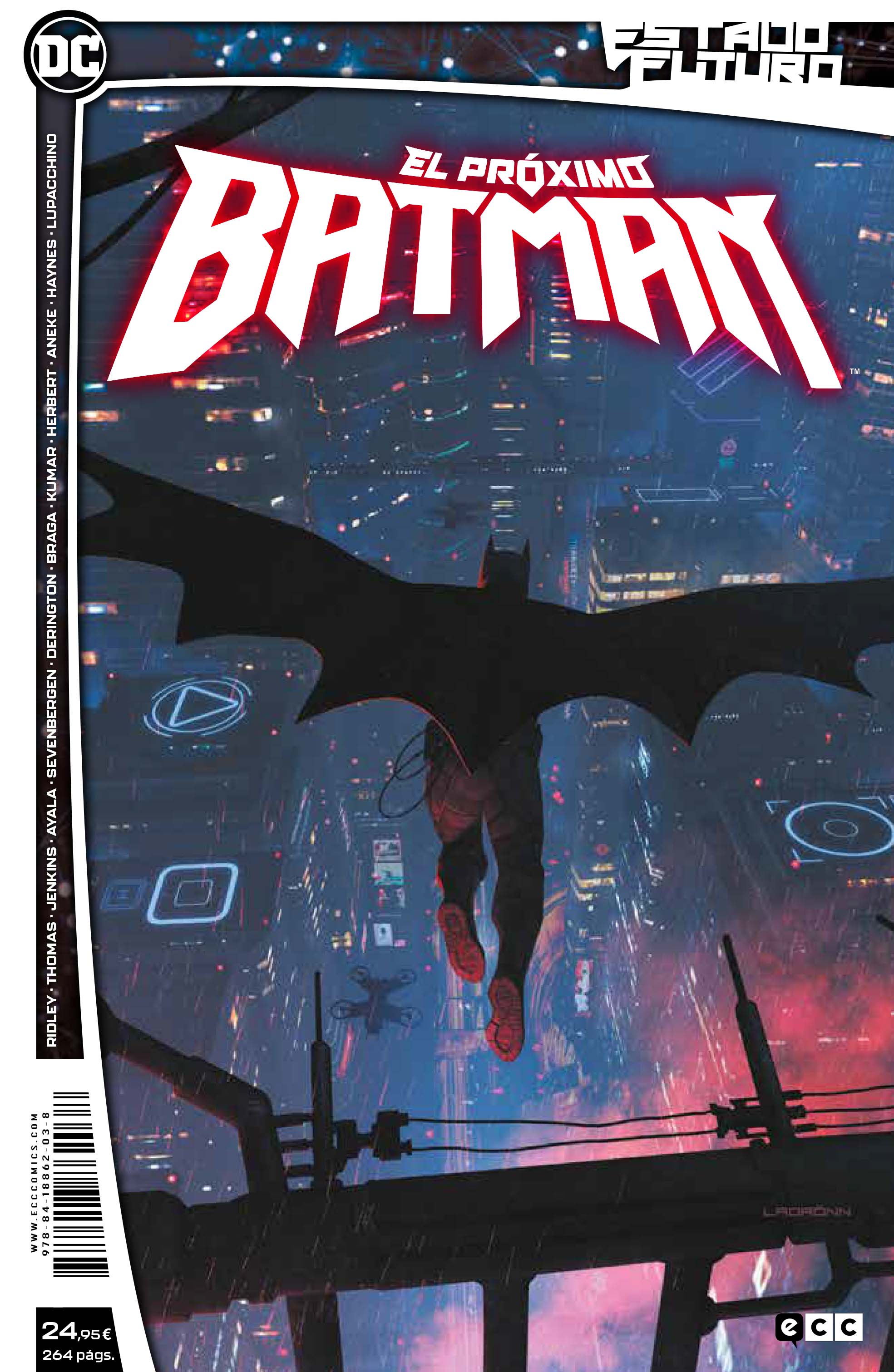 Estado Futuro: El próximo Batman