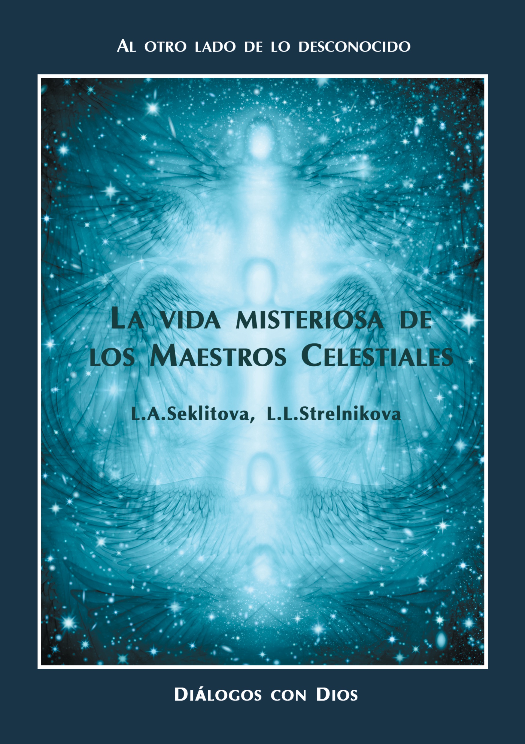 La vida misteriosa de los Maestros Celestiales