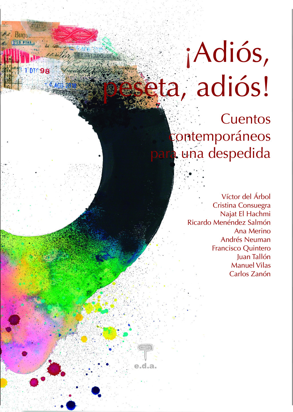 ¡Adiós, peseta, adiós!