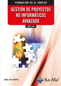 ADGD126PO Gestión de proyectos no informáticos avanzado