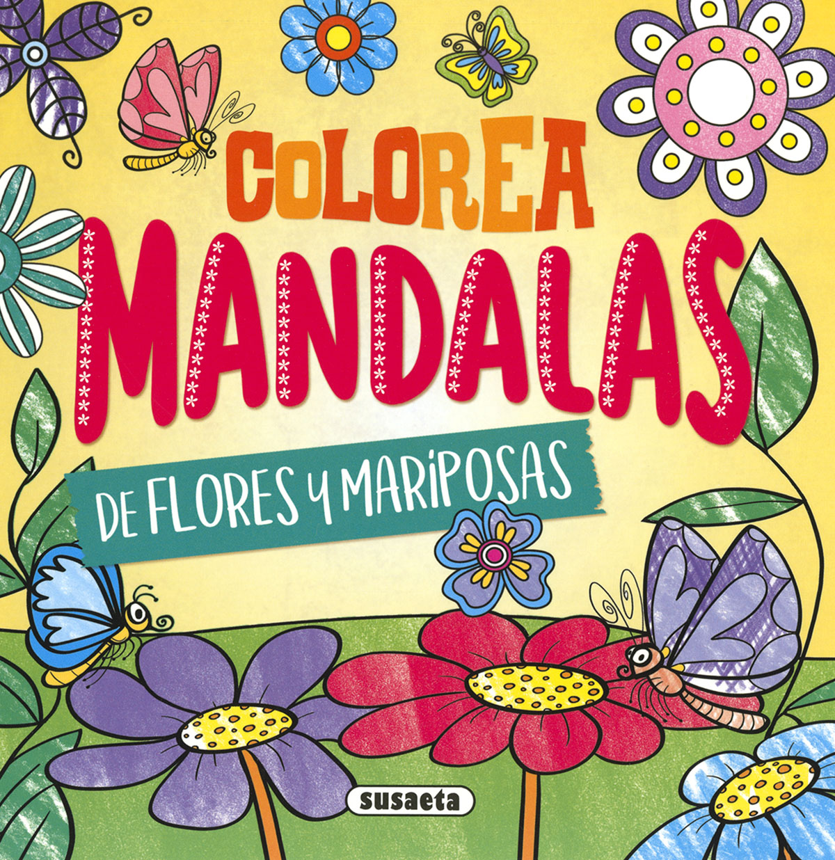 Colorea mandalas. Flores y mariposas