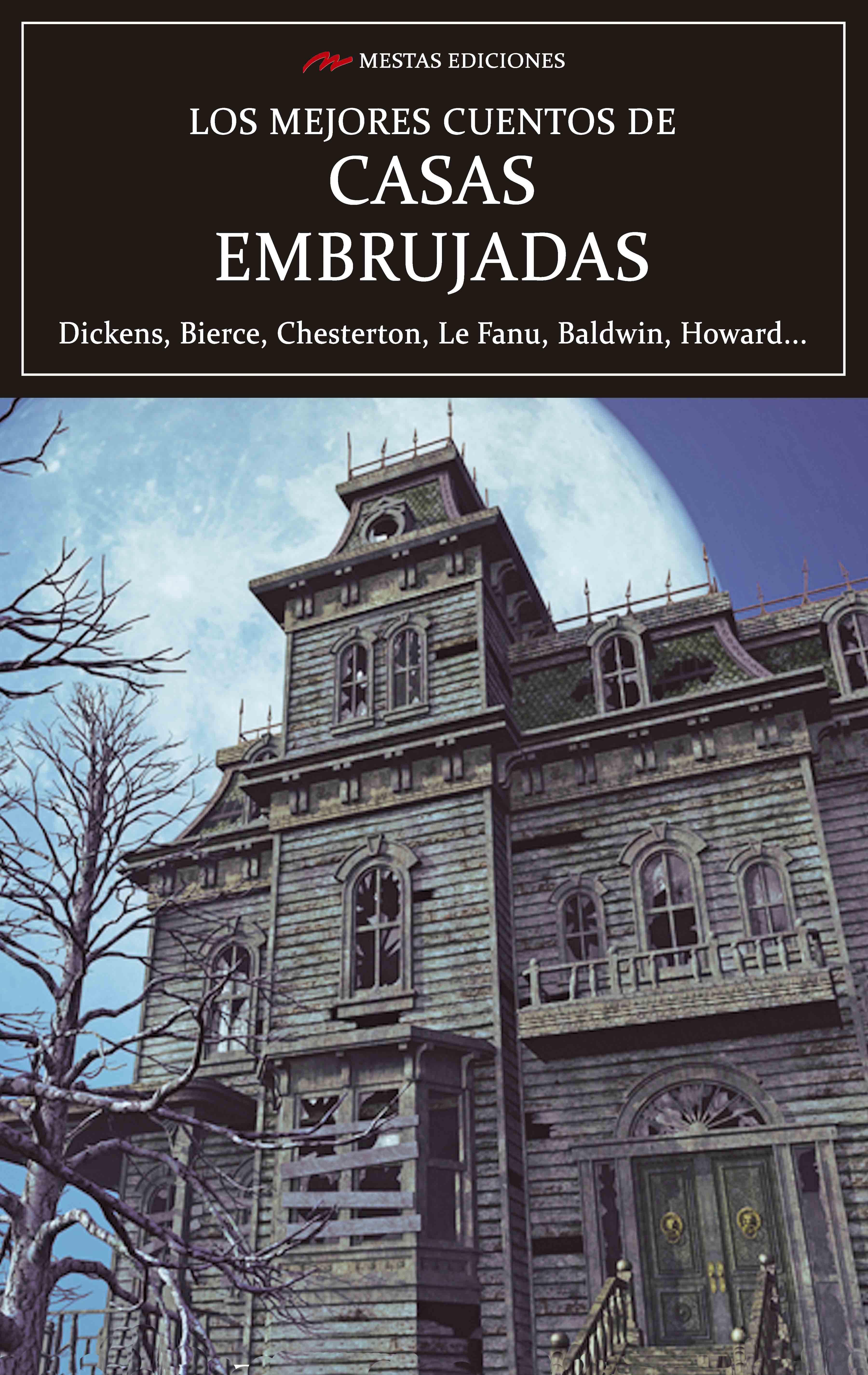 Los mejores cuentos de Casas Embrujadas