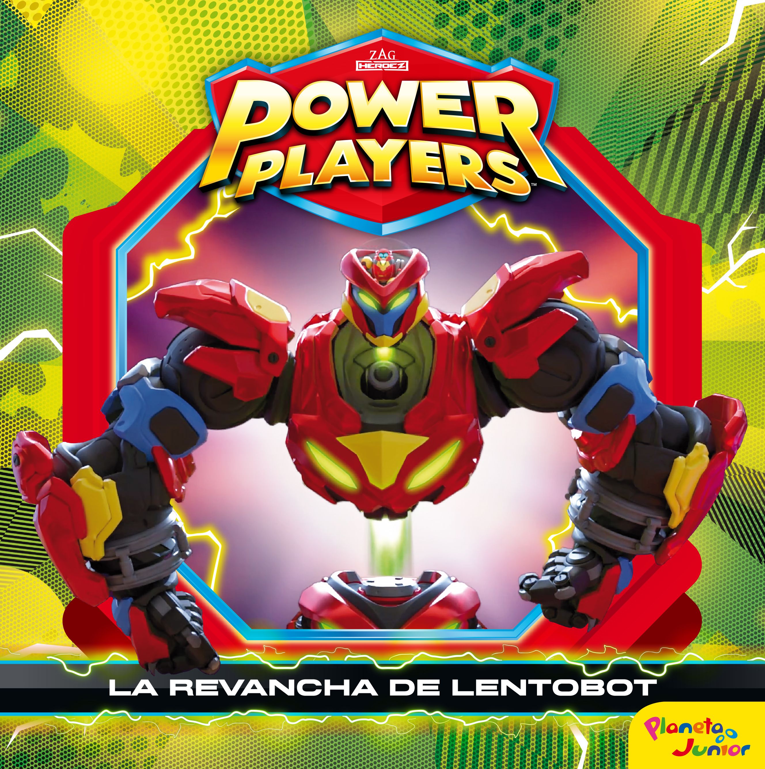 Power Players. La revancha de Lentobot