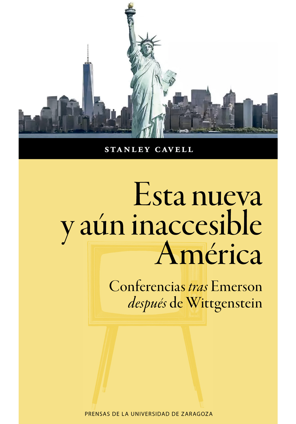 Esta nueva y aún inaccesible América