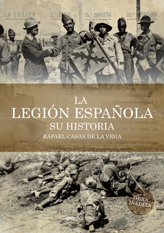 La Legión española. Su historia