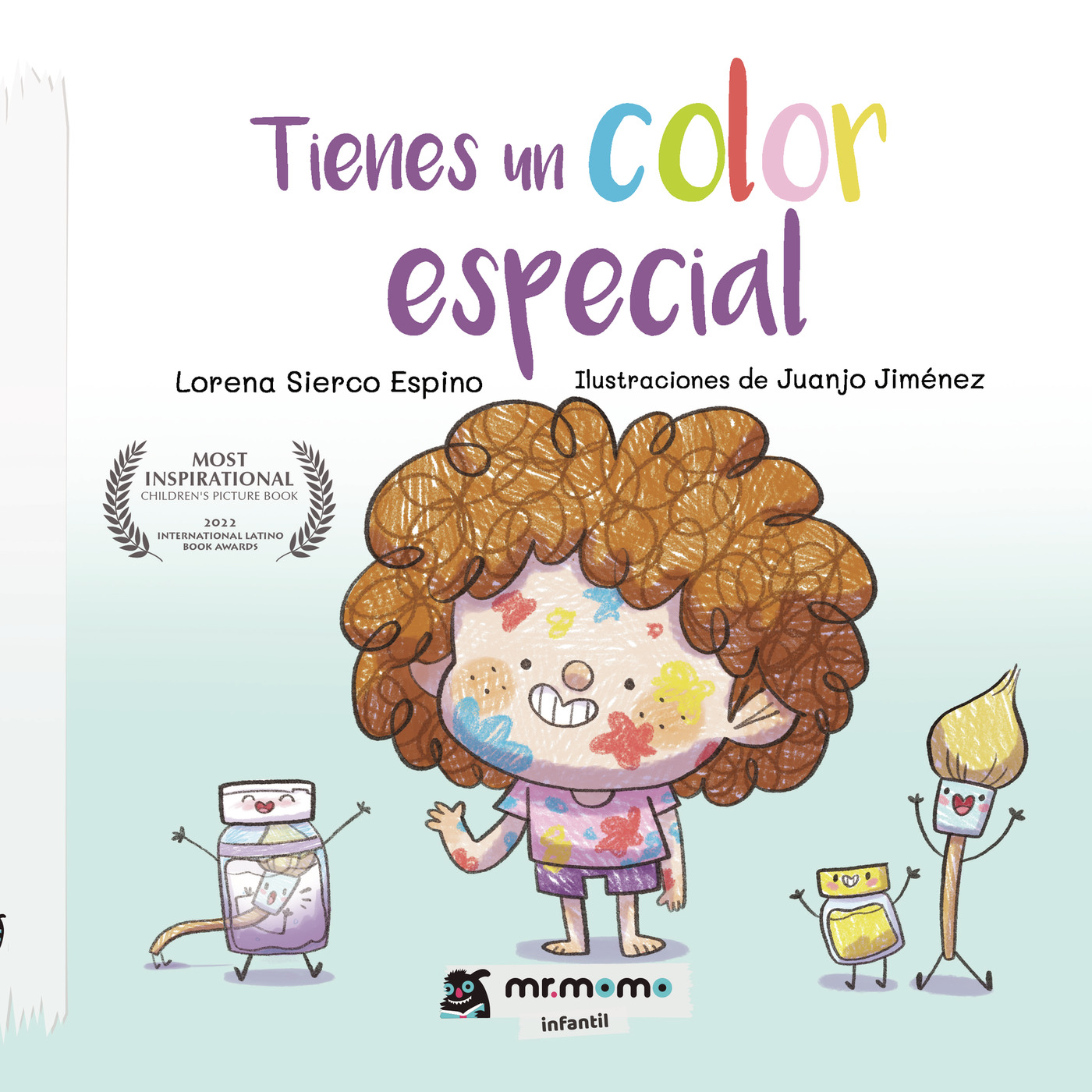 Tienes un color especial