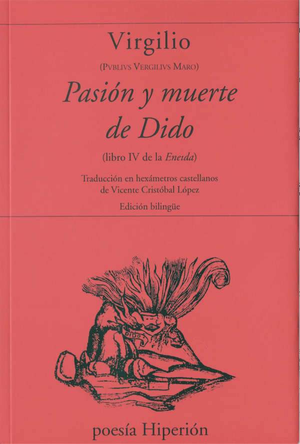 Pasión y muerte de Dido (Libro IV de la Eneida)