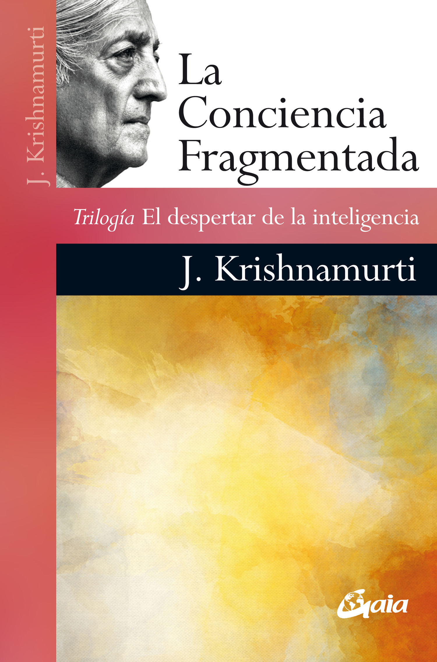 La conciencia fragmentada