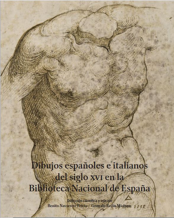 Dibujos españoles e italianos del siglo XVI en la Biblioteca Nacional de España