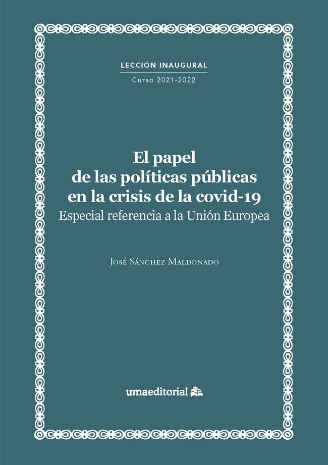 El papel de las políticas públicas en la crisis de la covid-19