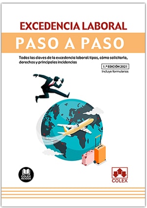 Excedencia laboral. Paso a paso