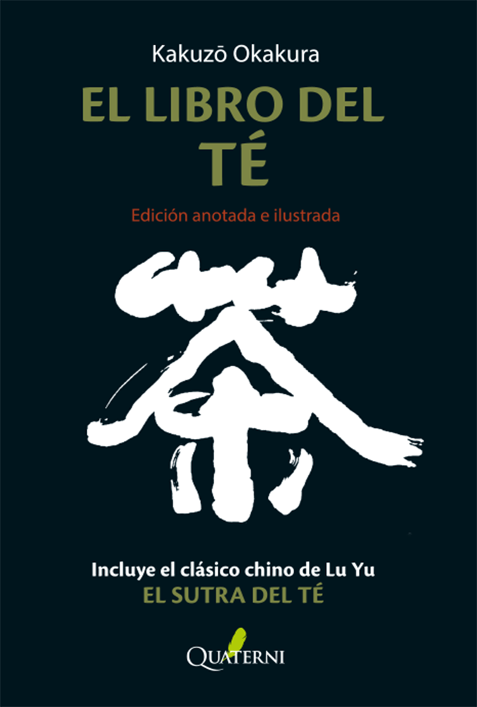 EL LIBRO DEL TÉ. Edición anotada e ilustrada