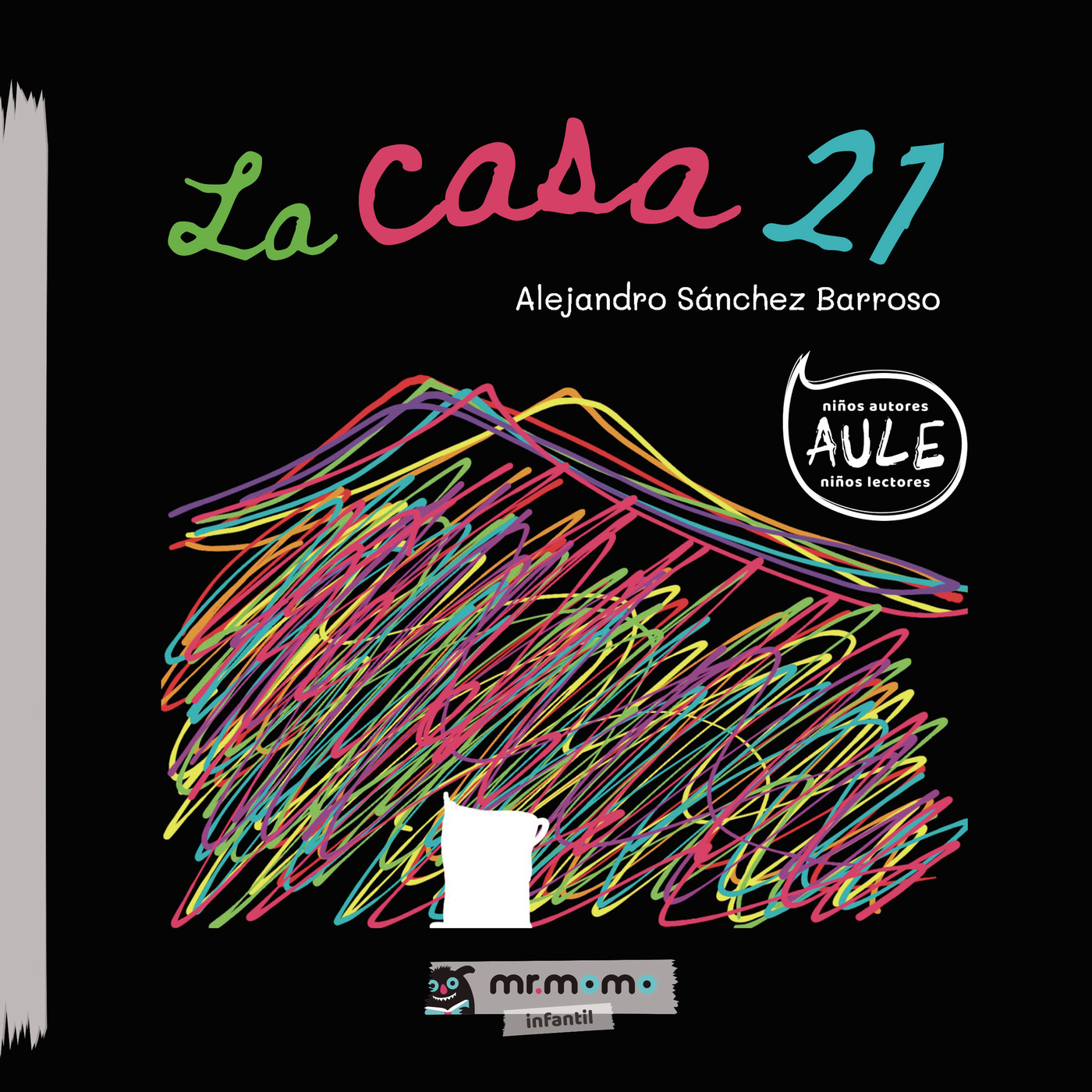 La casa 21 tapa blanda