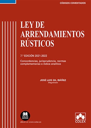 Ley de Arrendamientos Rústicos - Código comentado