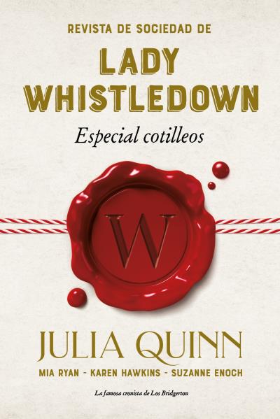 Revista de sociedad de Lady Whistledown