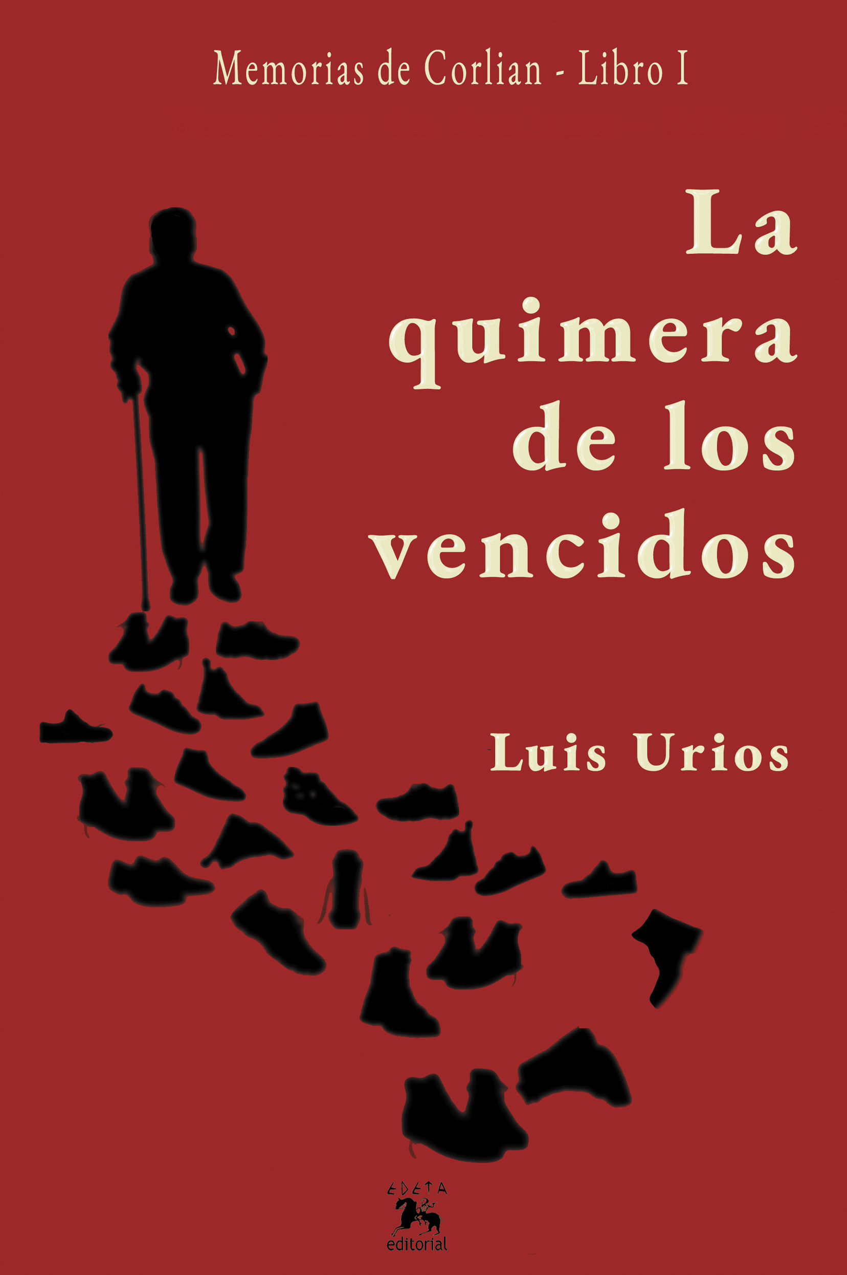 La quimera de los vencidos