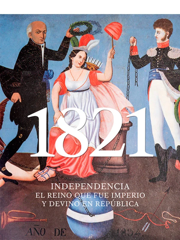 1821 Independencia